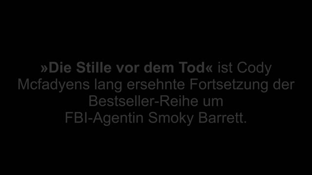Mcfadyen, Cody - Die Stille vor dem Tod